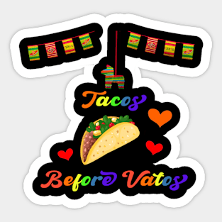 Tacos Before Vatos Sticker